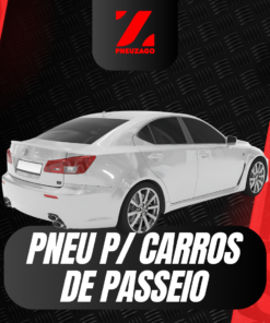 01 - PNEUS P/ CARROS DE PASSEIO